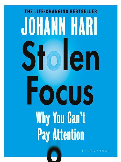 Title details for Stolen Focus by Johann Hari - Available